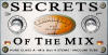 Secret of the Mix